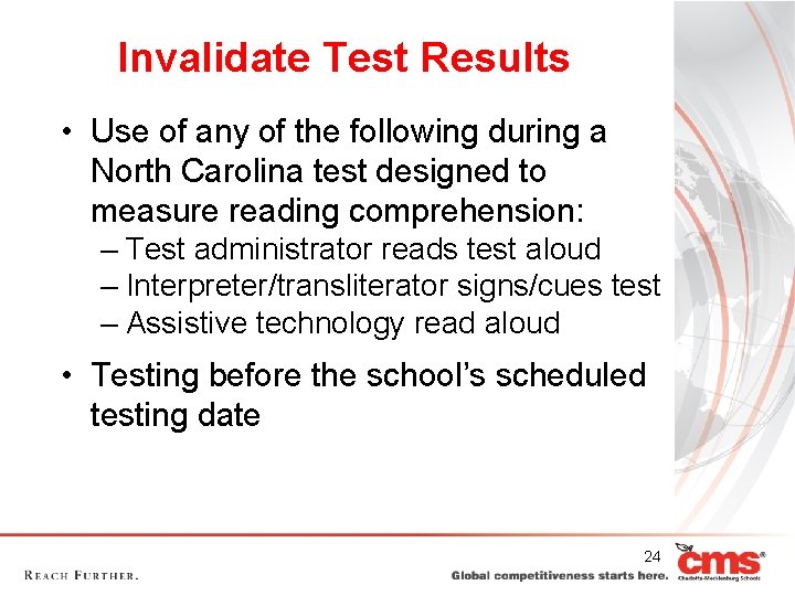 Invalidate Test Results • Use of any of the following during a North Carolina Invalidate Test Results • Use of any of the following during a North Carolina