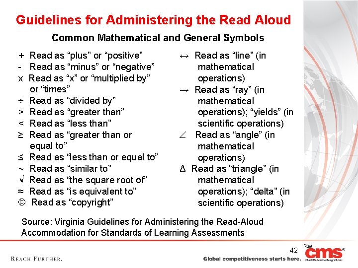 Guidelines for Administering the Read Aloud Common Mathematical and General Symbols + Read as Guidelines for Administering the Read Aloud Common Mathematical and General Symbols + Read as