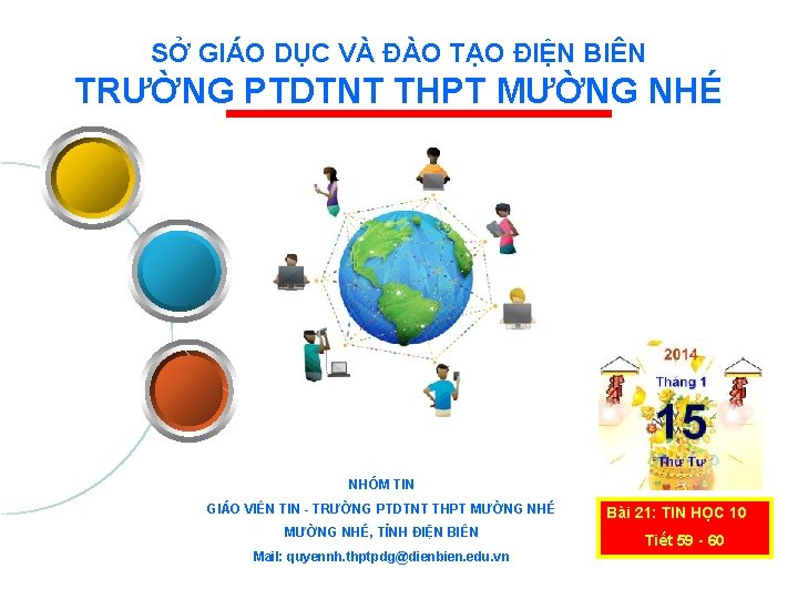 SỞ GIÁO DỤC VÀ ĐÀO TẠO ĐIỆN BIÊN TRƯỜNG PTDTNT THPT MƯỜNG NHÉ NHÓM