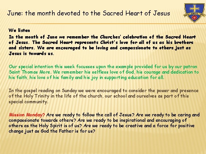 June: the month devoted to the Sacred Heart of Jesus We listen In the