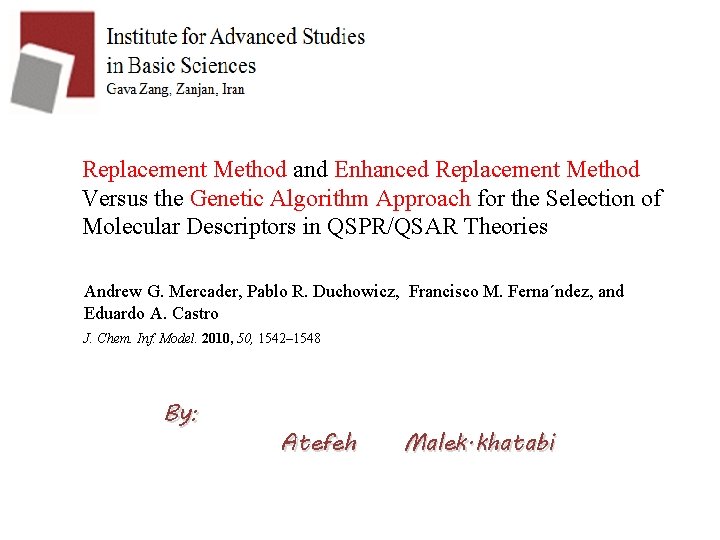 Replacement Method and Enhanced Replacement Method Versus the Genetic Algorithm Approach for the Selection