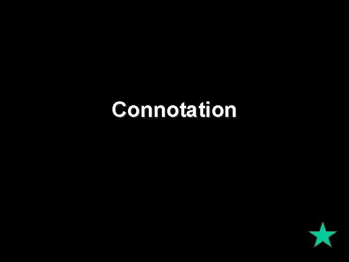 Connotation 