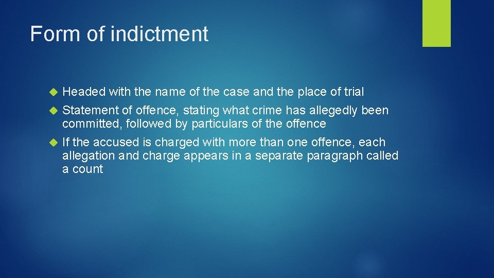 Form of indictment Headed with the name of the case and the place of