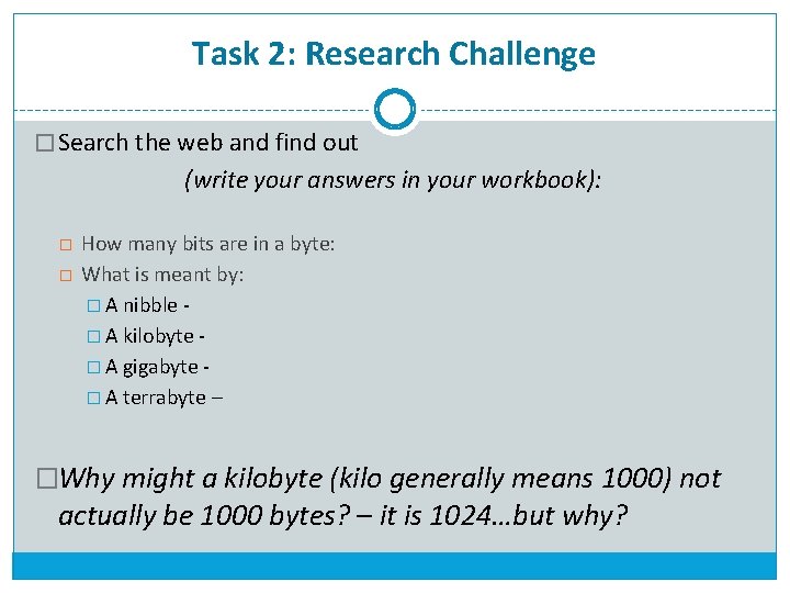 Task 2: Research Challenge � Search the web and find out (write your answers