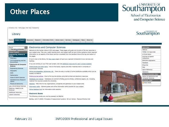 Other Places February 21 INFO 2009 Professional and Legal Issues 