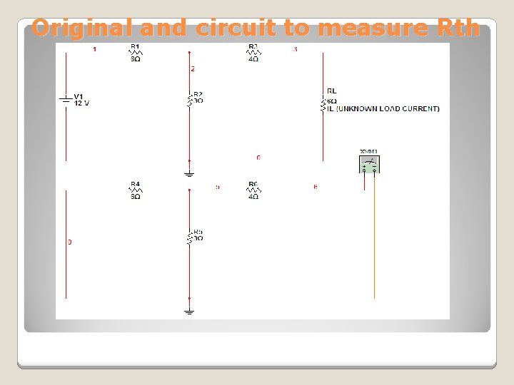 Original and circuit to measure Rth 