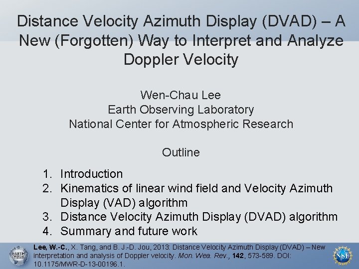Distance Velocity Azimuth Display (DVAD) – A New (Forgotten) Way to Interpret and Analyze