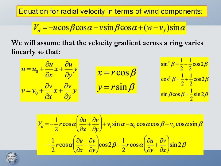 Equation for radial velocity in terms of wind components: We will assume that the