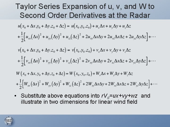 Taylor Series Expansion of u, v, and W to Second Order Derivatives at the