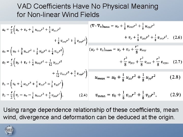 VAD Coefficients Have No Physical Meaning for Non-linear Wind Fields Using range dependence relationship