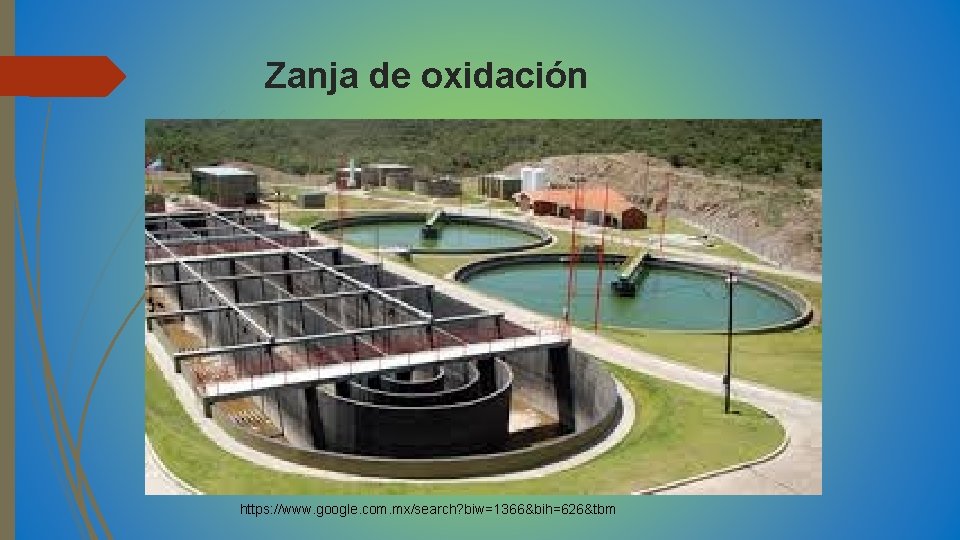 Zanja de oxidación https: //www. google. com. mx/search? biw=1366&bih=626&tbm 