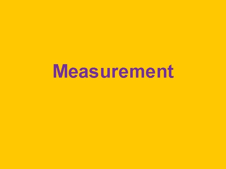 Measurement 