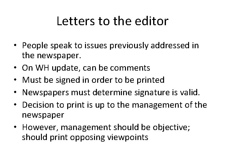Letters to the editor • People speak to issues previously addressed in the newspaper.
