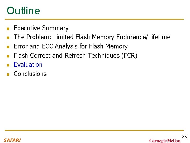Outline n n n Executive Summary The Problem: Limited Flash Memory Endurance/Lifetime Error and Outline n n n Executive Summary The Problem: Limited Flash Memory Endurance/Lifetime Error and