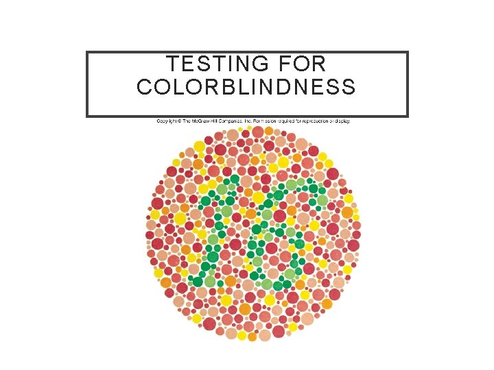 TESTING FOR COLORBLINDNESS 