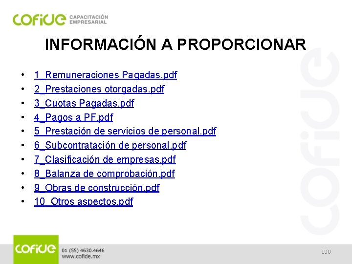 INFORMACIÓN A PROPORCIONAR • • • 1_Remuneraciones Pagadas. pdf 2_Prestaciones otorgadas. pdf 3_Cuotas Pagadas.