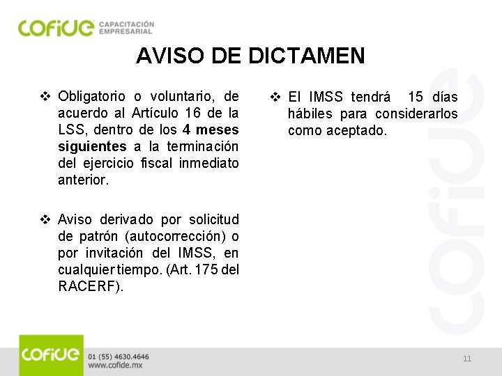 AVISO DE DICTAMEN v Obligatorio o voluntario, de acuerdo al Artículo 16 de la