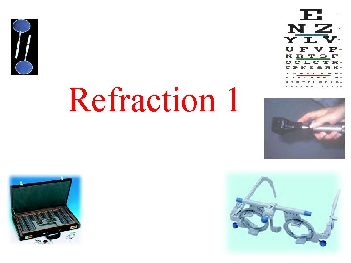 Refraction 1 