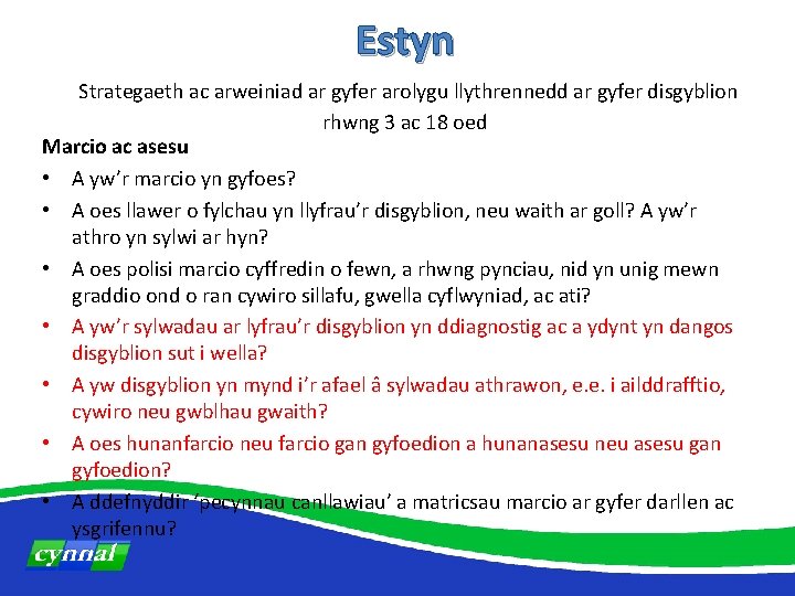 Estyn Strategaeth ac arweiniad ar gyfer arolygu llythrennedd ar gyfer disgyblion rhwng 3 ac