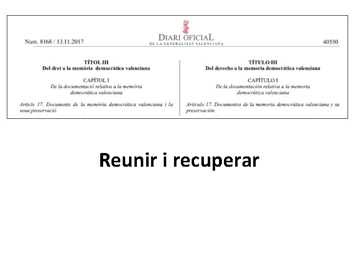 Reunir i recuperar 