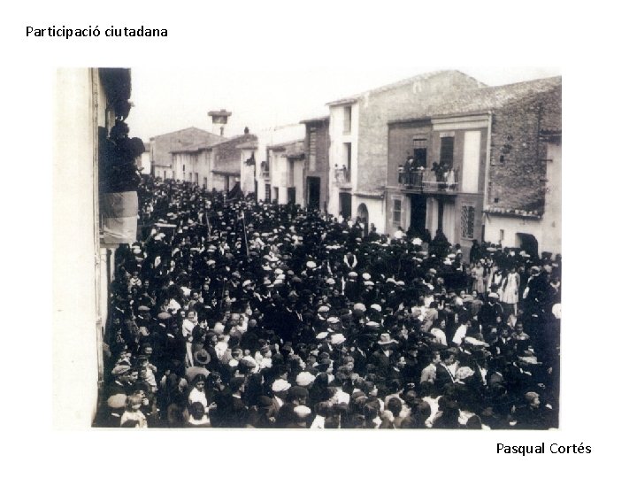 Participació ciutadana Pasqual Cortés 