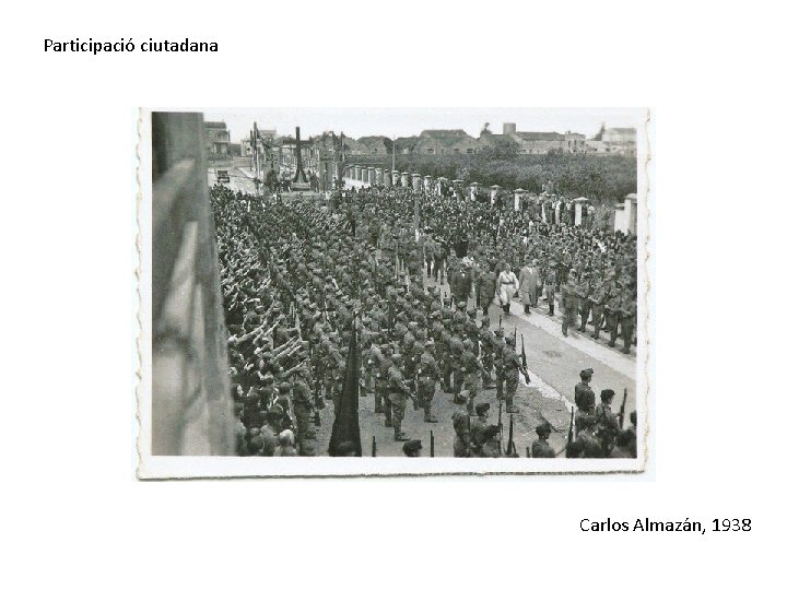 Participació ciutadana Carlos Almazán, 1938 