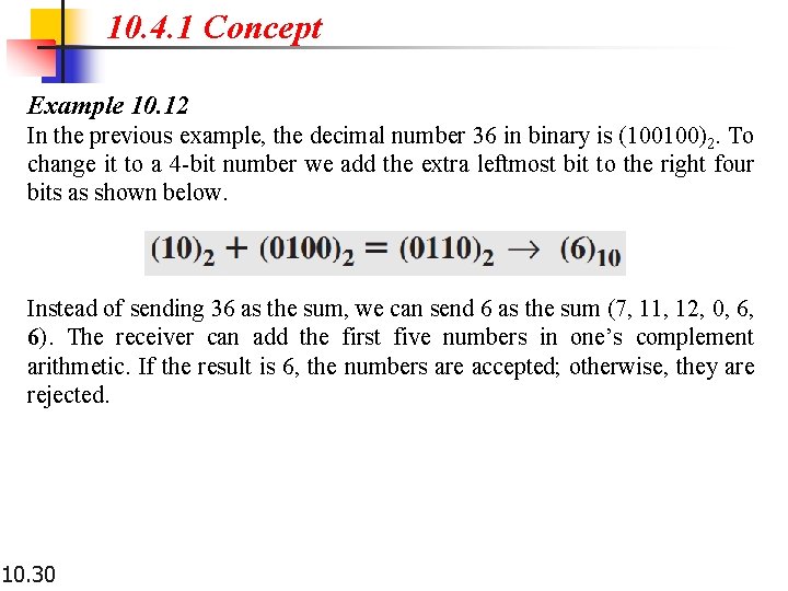 10. 4. 1 Concept Example 10. 12 In the previous example, the decimal number