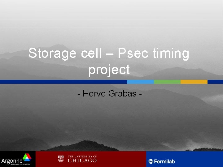 Storage cell – Psec timing project - Herve Grabas - 