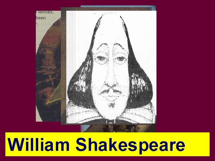William Shakespeare 