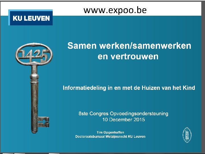 www. expoo. be Huis van het Kind 15 www. expoo. be Huis van het Kind 15