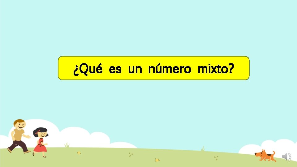 ¿Qué es un número mixto? 