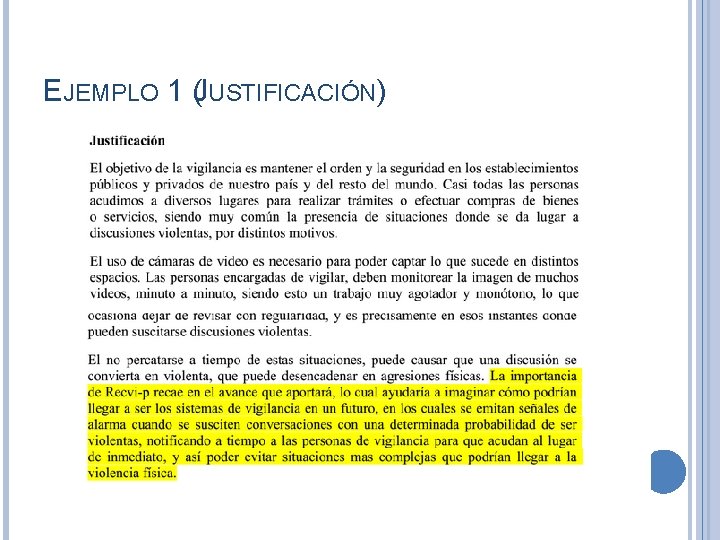EJEMPLO 1 (JUSTIFICACIÓN) EJEMPLO 1 (JUSTIFICACIÓN)