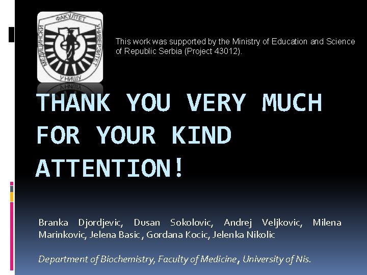 This work was supported by the Ministry of Education and Science of Republic Serbia