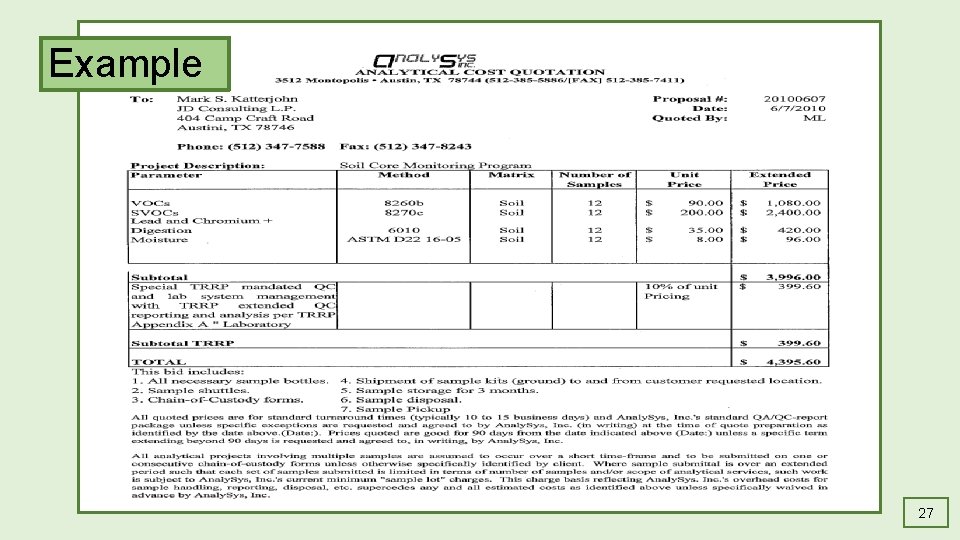 Example [Image of an example third party contractor bid] 27 