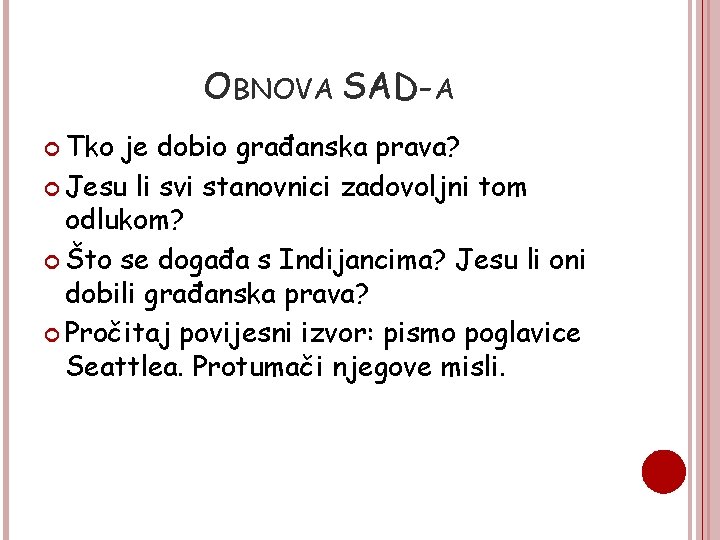 OBNOVA SAD-A Tko je dobio građanska prava? Jesu li svi stanovnici zadovoljni tom odlukom?