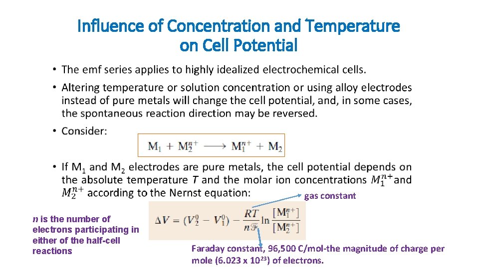 Influence of Concentration and Temperature on Cell Potential • gas constant n is the Influence of Concentration and Temperature on Cell Potential • gas constant n is the