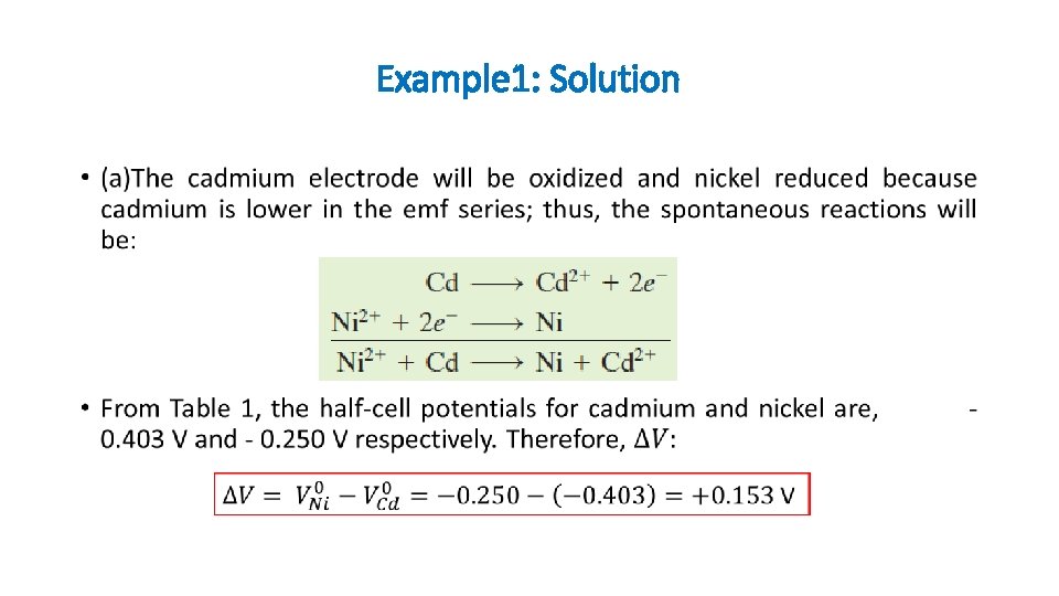Example 1: Solution • Example 1: Solution •
