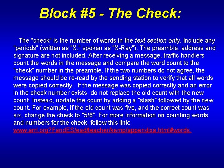 Block #5 - The Check: The "check" is the number of words in the