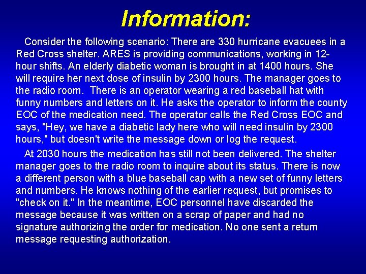 Information: Consider the following scenario: There are 330 hurricane evacuees in a Red Cross