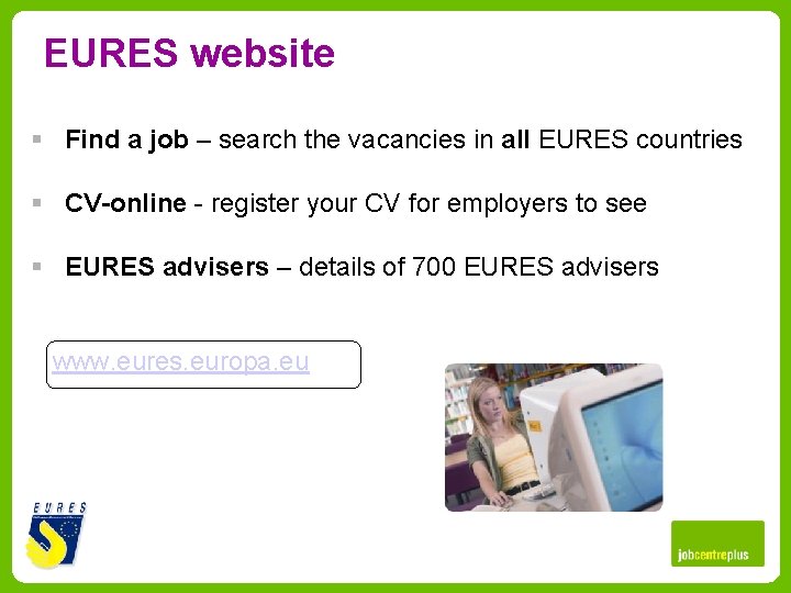 EURES website § Find a job – search the vacancies in all EURES countries