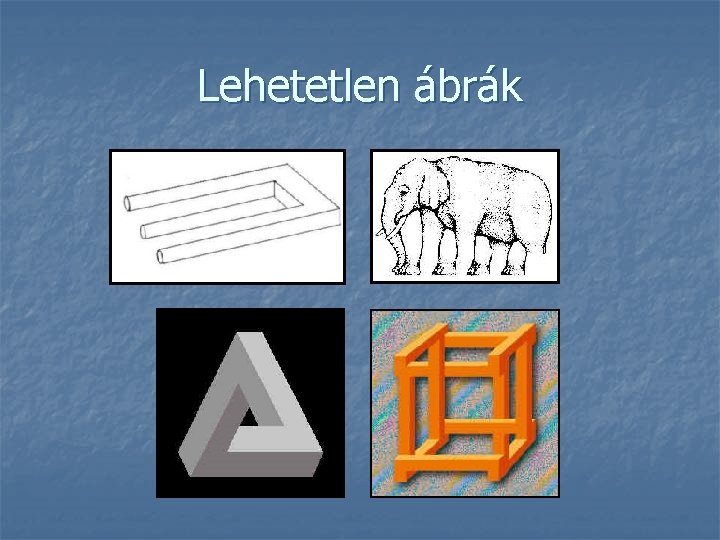 Lehetetlen ábrák 