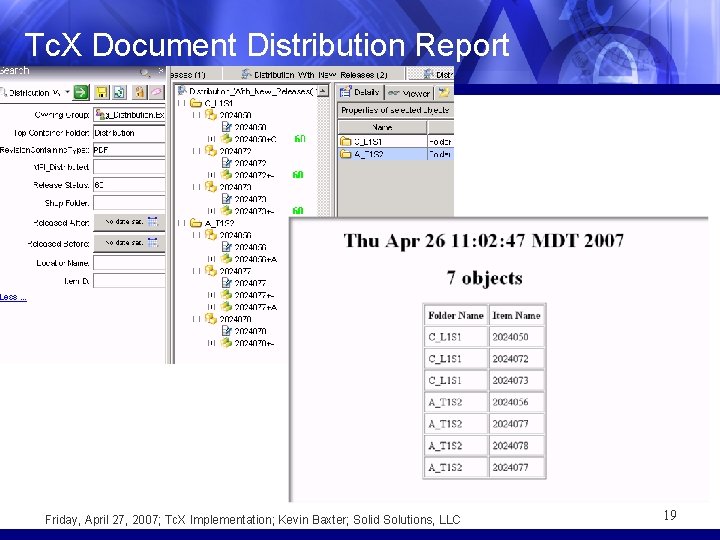 Tc. X Document Distribution Report Friday, April 27, 2007; Tc. X Implementation; Kevin Baxter;