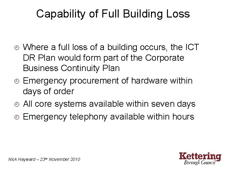 Capability of Full Building Loss ¿ ¿ Where a full loss of a building