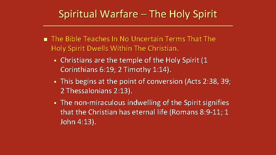 Spiritual Warfare – The Holy Spirit n The Bible Teaches In No Uncertain Terms