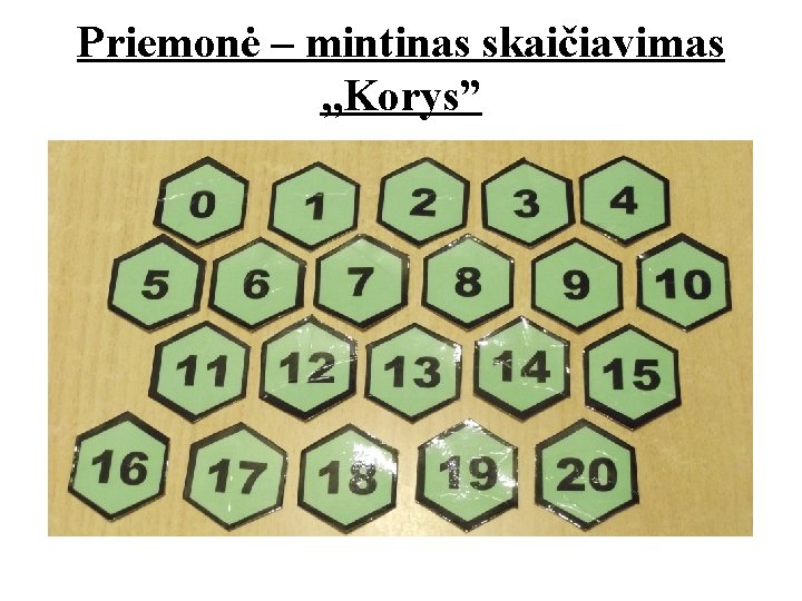 Priemonė – mintinas skaičiavimas , , Korys” 