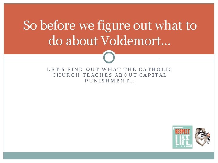 So before we figure out what to do about Voldemort… LET’S FIND OUT WHAT