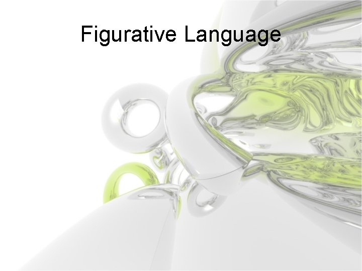 Figurative Language 