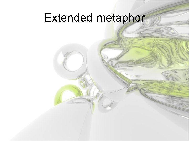 Extended metaphor 