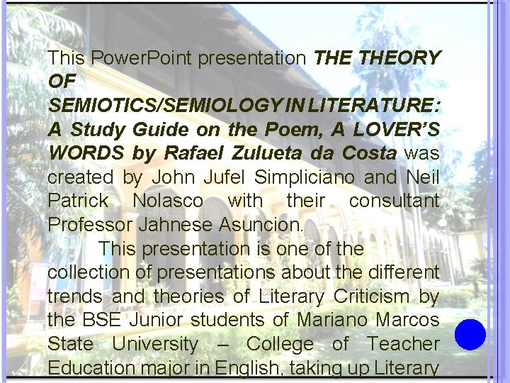 This Power. Point presentation THEORY OF SEMIOTICS/SEMIOLOGY IN LITERATURE: A Study Guide on the