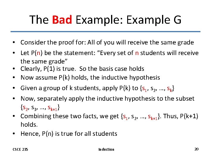 The Bad Example: Example G • Consider the proof for: All of you will The Bad Example: Example G • Consider the proof for: All of you will